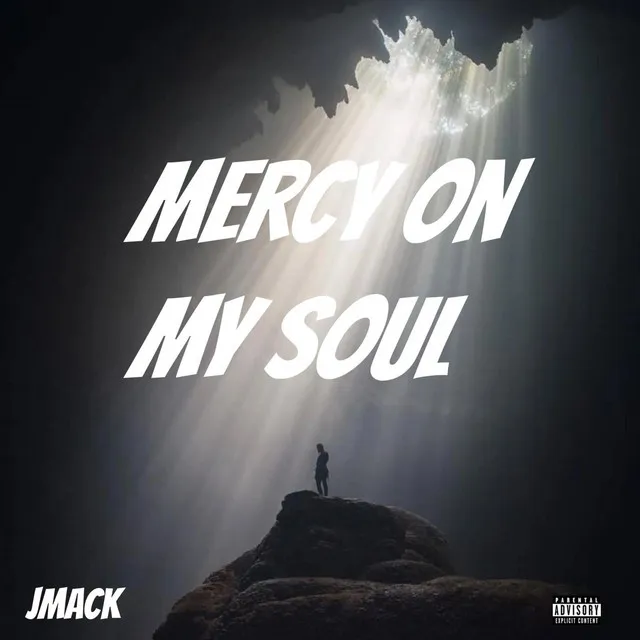 MERCY ON MY SOUL