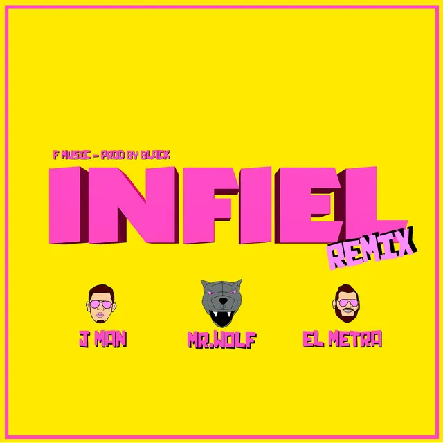 Infiel - Remix