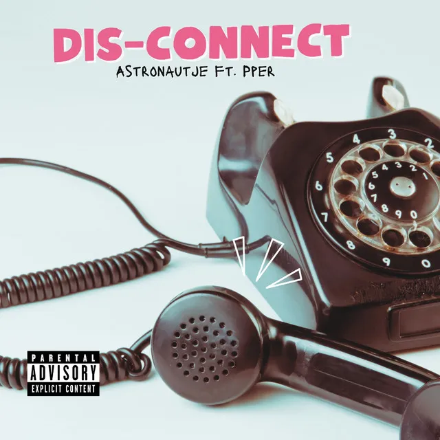 Dis-connect