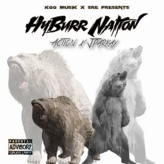 HyBurr Nation by J. Parkay