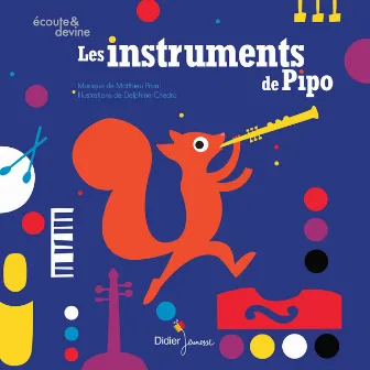 Les instruments de Pipo (Ecoute et devine) by Matthieu Prual