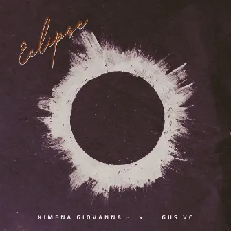 Eclipse by Ximena Giovanna