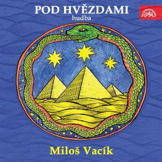 Pod hvězdami (hudba) by Miloš Vacík