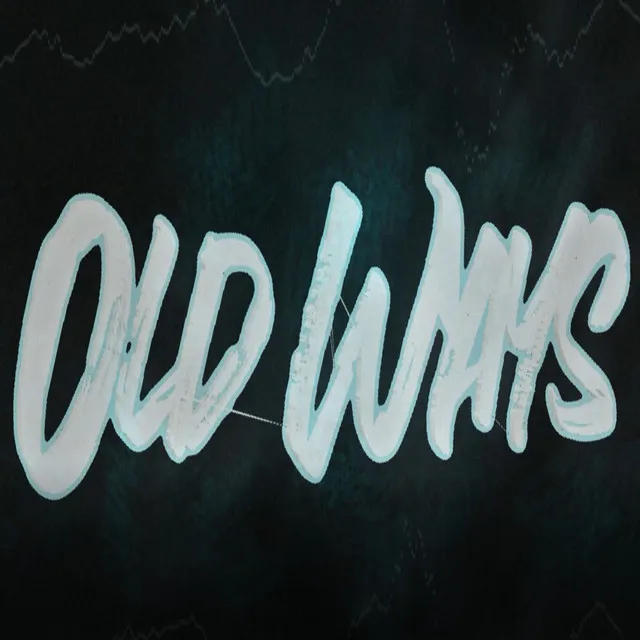 Old Ways