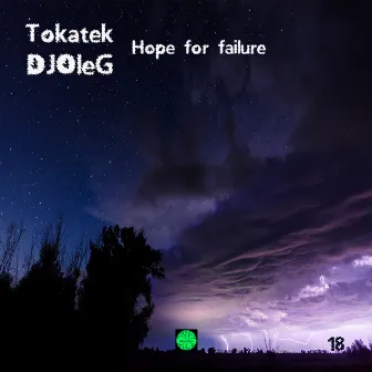 Hope for failure by Tokatek