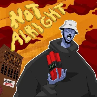 Not Alright by Ty Millan