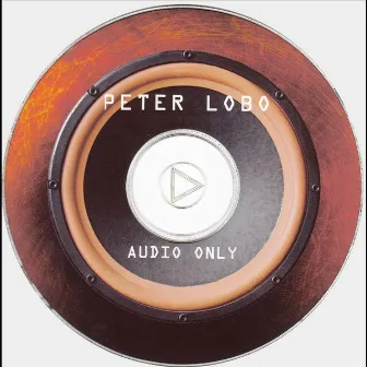 Audio Only by Peter Lobo