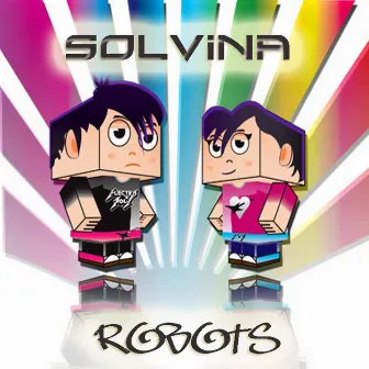 Robots EP by Solvina