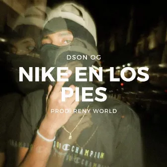 Nike en los Pies by Dson OG