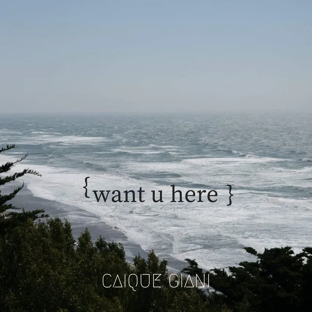 Want U Here