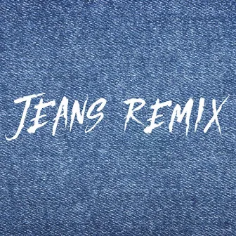 Jeans (remix) by Mati Castro