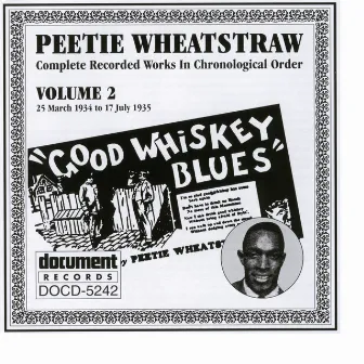 Peetie Wheatstraw Vol. 2 1934-1935 by Peetie Wheatstraw