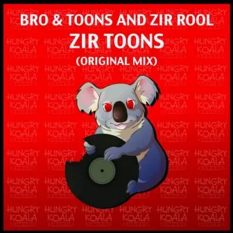 Zir Toons by Bro & Toons