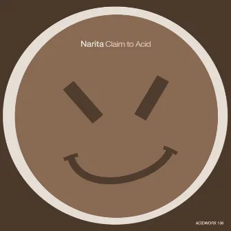 Claim to Acid by NARITA