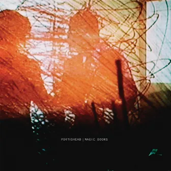 Magic Doors by Portishead