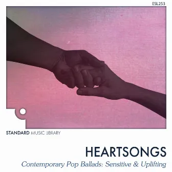 Heartsongs - Sensitive Contemporary Pop by James Alexander Thompson