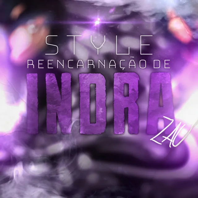 Style Reencarnação de Indra