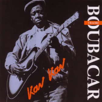 Kar Kar by Boubacar Traoré