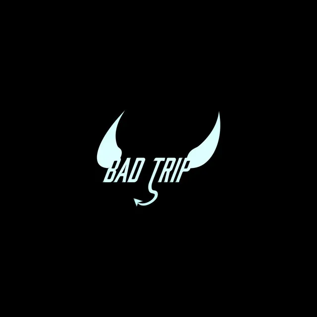 Bad Trip - Remix