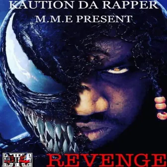 Revenge by Kaution Da Rapper