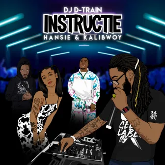 Instructie by DJ D-Train