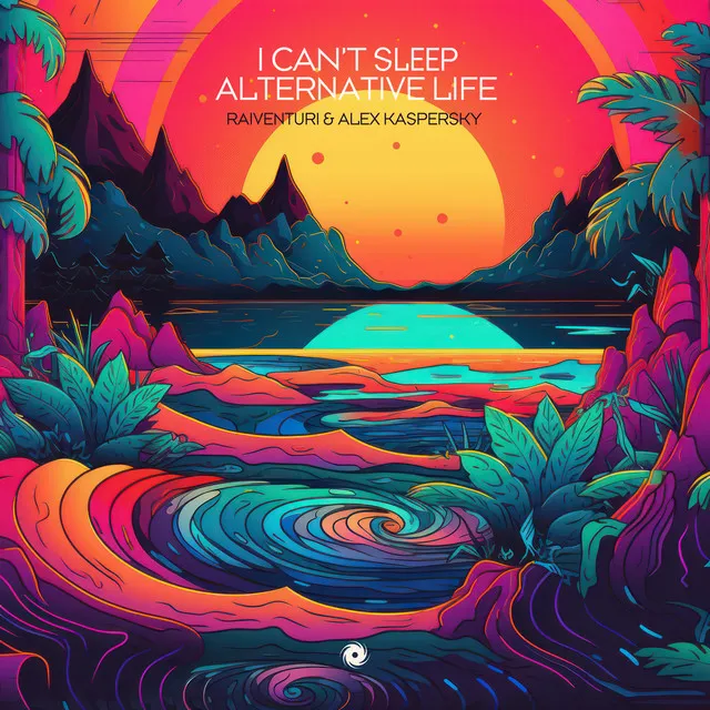 I Can't Sleep + Alternative Life