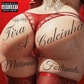 Tira a Calcinha by Marinna