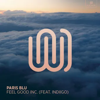 Feel Good Inc. by Paris Blu