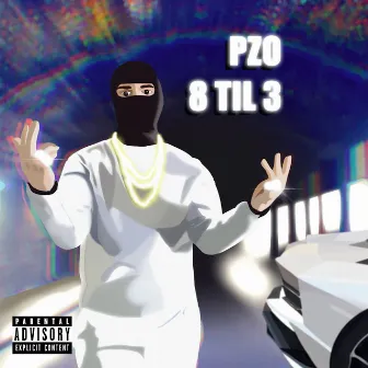 8 Til 3 by PZO