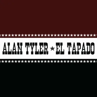 El Tapado by Alan Tyler