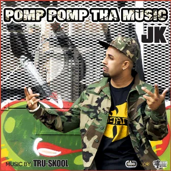 Pomp Pomp Tha Music by Tru-Skool