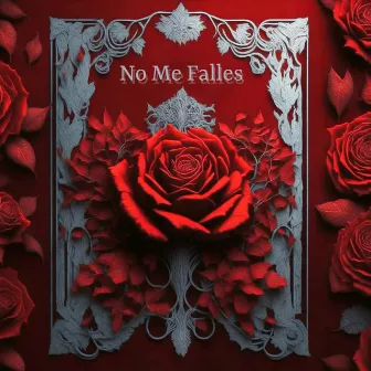 No Me Falles by DelFavo LHR