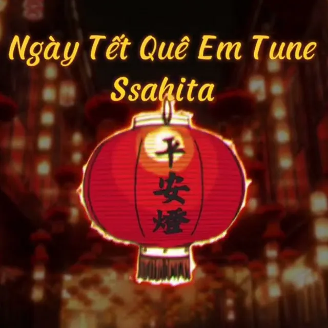 Ngày Tết Quê Em (Tune)