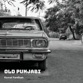 Old Punjabi by Kamal Pardhan