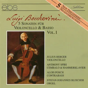 Luigi Boccherini - 5 Sonatas for Violoncello & Basso Vol. 1 by Alois Posch