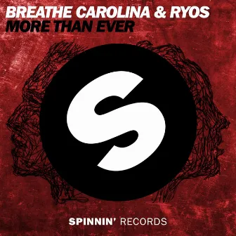 More Than Ever (Club Mix) by Breathe Carolina