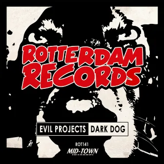 Dark Dog by Evil Projects