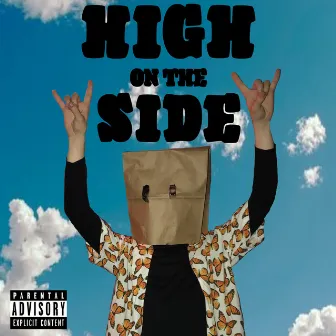 High on the Side by Xotrey