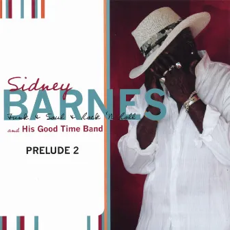 Prelude 2 by Sidney Barnes