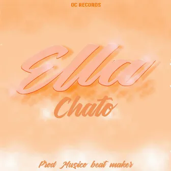 Ella by Chato