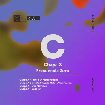 Frecuencia Zero by Chapa X