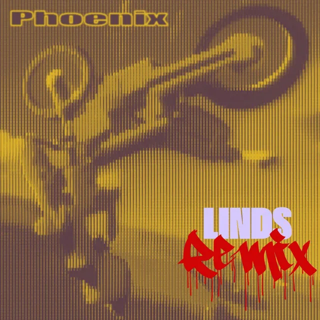 Phoenix - Linds Remix