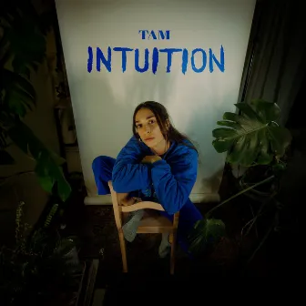 Intuition by TAM