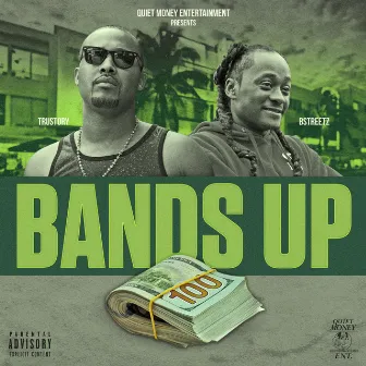 Bands Up by Trustory