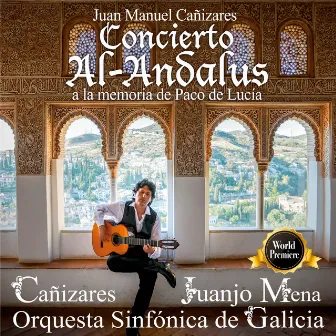 Concierto Al-Andalus a la Memoria de Paco de Lucía by Orquesta Sinfónica de Galicia