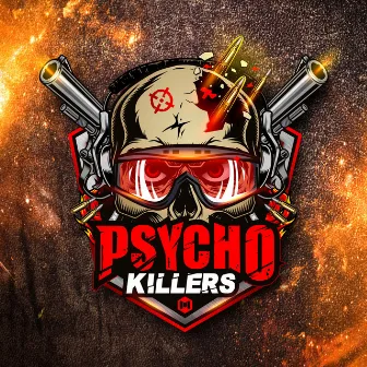 Psycho Killers by Danni el Poeta