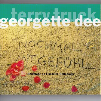 Nochmal Mit Gefühl by Terry Truck