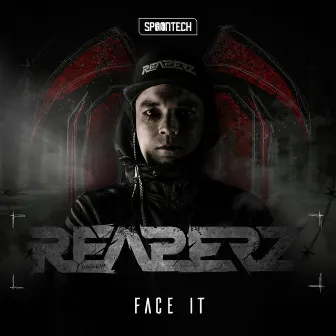 Face It by Reaperz