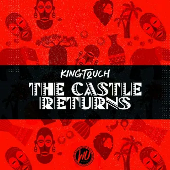 The Castle (Returns) by KingTouch