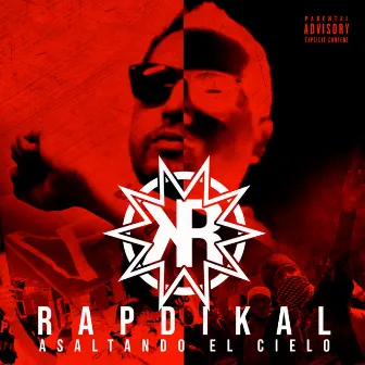 Asaltando El Cielo - LP by Rapdikal